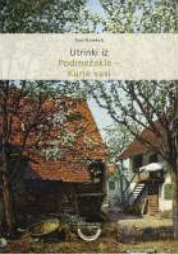 [:SL]Utrinki iz Podmežakle – Kurje vasi[:]